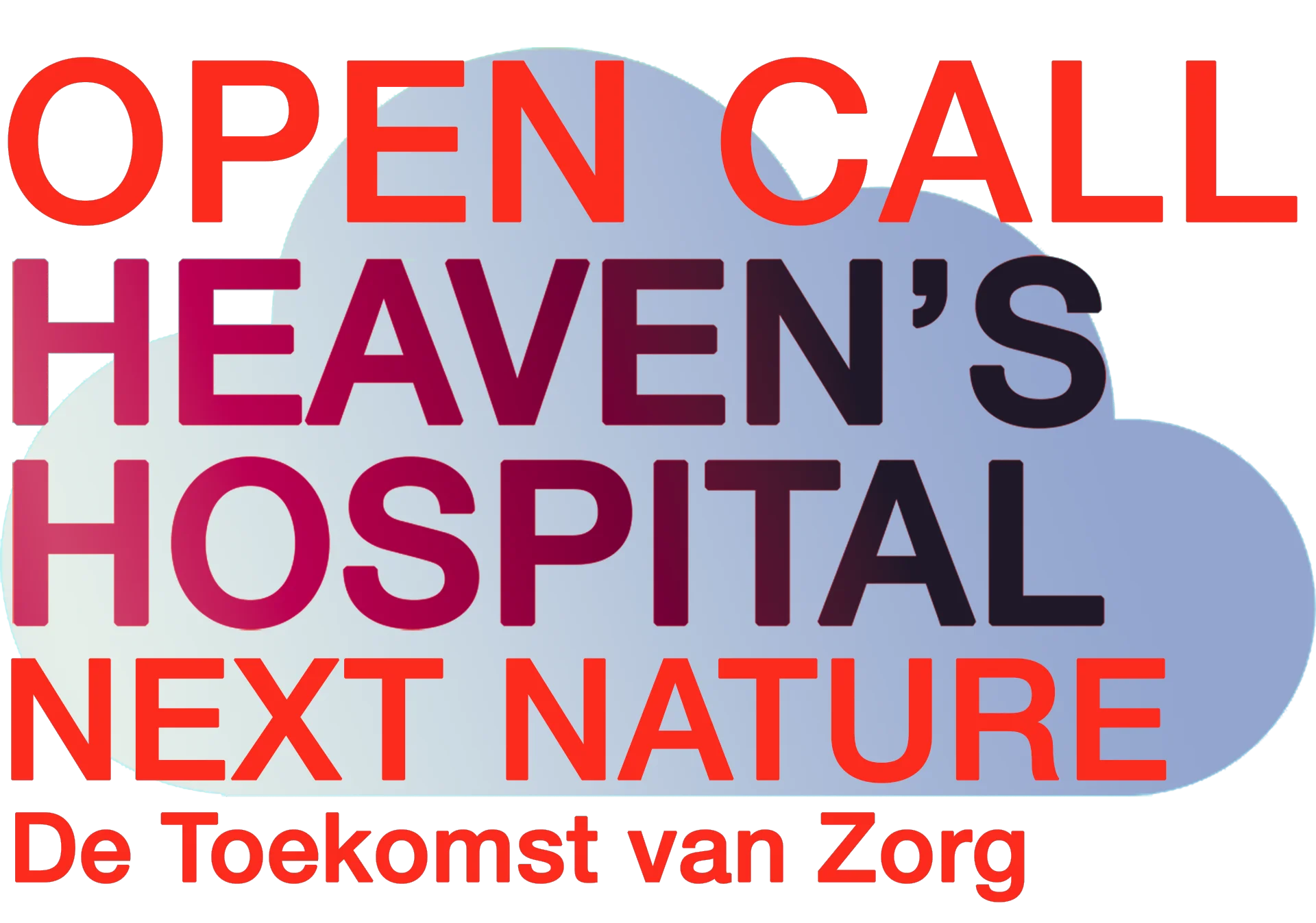 Heaven's Hospital Open Call