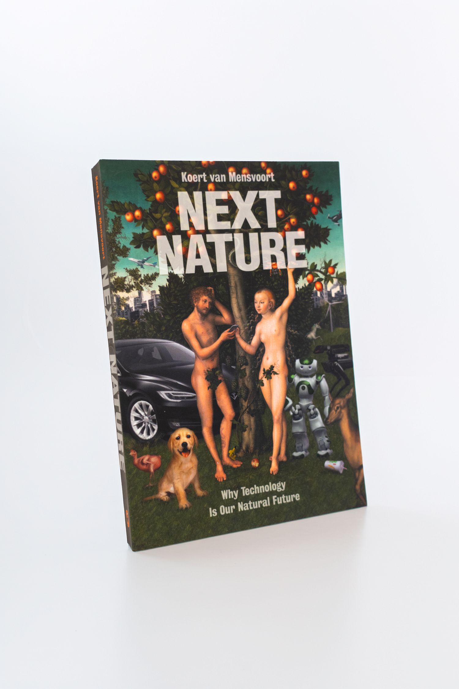 Next Nature: Why Technology Is Our Natural Future