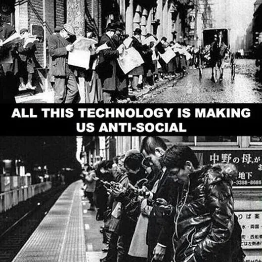All This Technology Makes Us Anti-Social